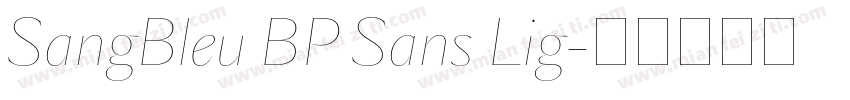 SangBleu BP Sans Lig字体转换